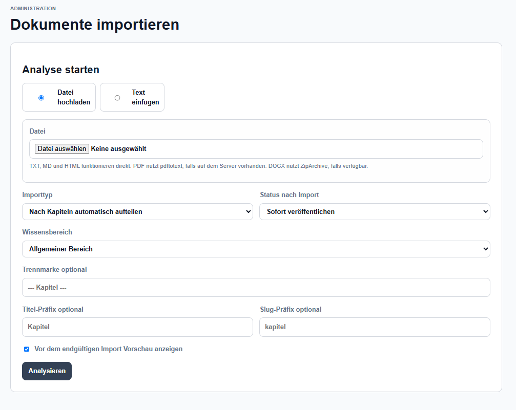Import-Oberfläche für Dokumente mit Datei-Upload, Kapitelaufteilung und Wissensbereich